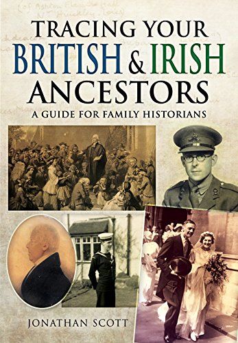 Download Tracing Your British & Irish Ancestors: A Guide for Family Historians Download Tracing Your British & Irish Ancestors: A Guide for Family Historians