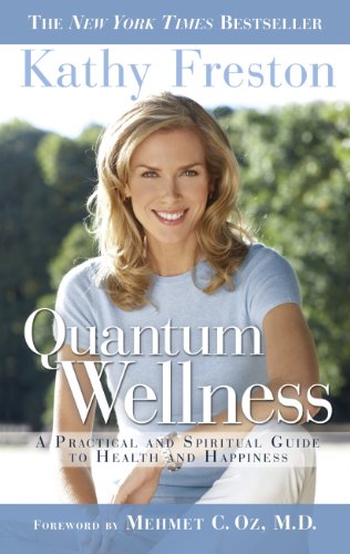 Quantum Wellness: A Practical Guide to Health and Happiness