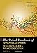 The Oxford Handbook of Assessment Policy and Practice in Music Education, Volume 1 (Oxford Handbooks by Timothy S. Brophy