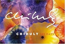 Chihuly: 365 Days
