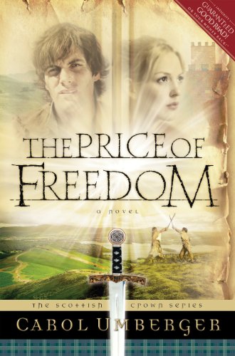 The Price of Freedom (Scottish Crown Series Book 2)