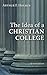The Idea of a Christian College