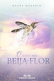Livro O Voo do beija flor