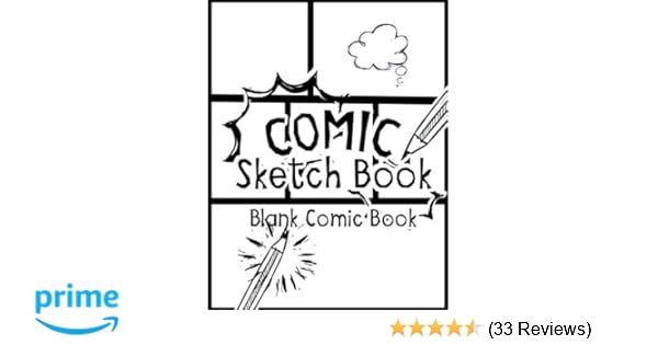 Comic Sketch Book Blank Comic Book Create Your Own