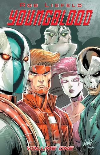 Amazon.com: Youngblood, #1: Rob Liefeld: Books