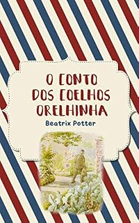 Livro O Conto dos Coelhos Orelhinha