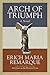 Arch of Triumph: A Novel