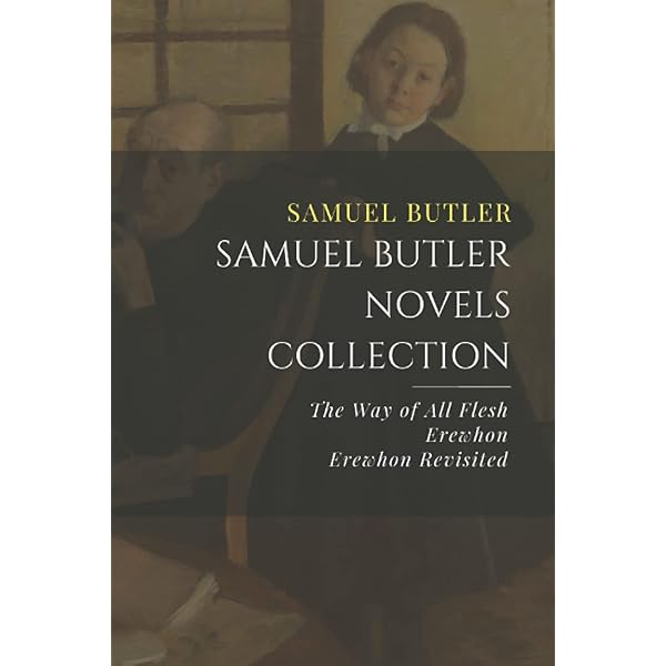 The way of all flesh;: Butler, Samuel: Amazon.com: Books
