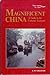 Magnificent China: A Guide to Its Cultural Treasures by 