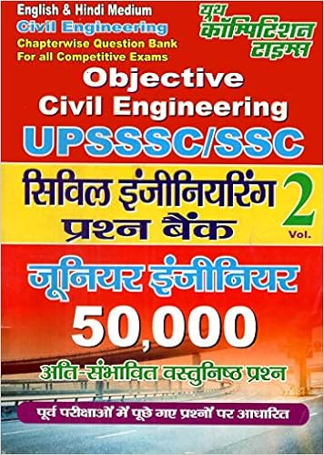 UPSSSC SSC Civil Engineering Chapter wise Question Bank vol 2