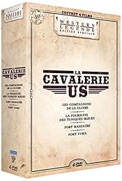La Cavalerie Us : Les Compagnons De La Gloire + La Poursuite Des Tuniques Bleues + Fort Massacre + Fort Yuma - Pack