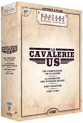 La Cavalerie Us : Les Compagnons De La Gloire + La Poursuite Des Tuniques Bleues + Fort Massacre + Fort Yuma - Pack