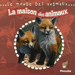 La  maison des animaux