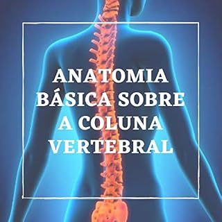 Livro Anatomia Básica sobre a coluna vertebral