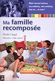 Ma famille recomposée by Élodie Cingal, Dafne Saporito