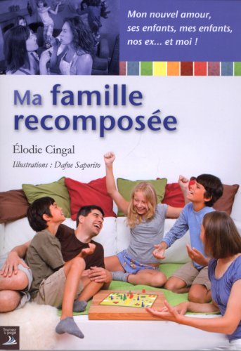 Ma famille recomposée by (Paperback)