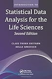 Introduction to Statistical Data Analysis for the Life Sciences, Second Edition