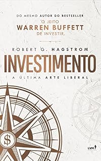 Investimento: A última arte liberal