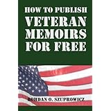 How to Publish Veteran Memoirs for Free