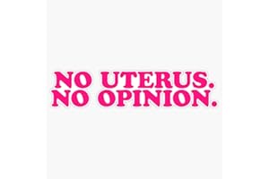 STICKERU No Uterus. No Opinion. Pink Woman Power Bumper Sticker Vinyl Decal 5 inches