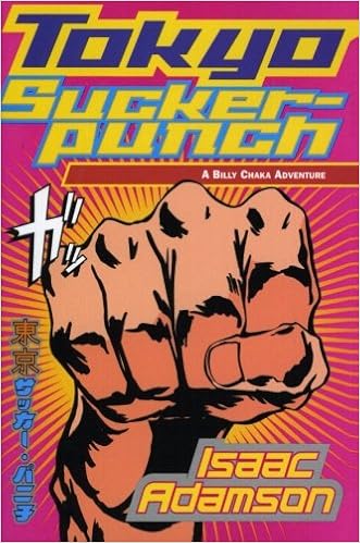 Tokyo Suckerpunch : A Billy Chaka Adventure (9780380812912)