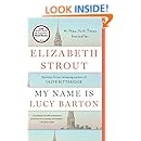 My Name Is Lucy Barton: A Novel