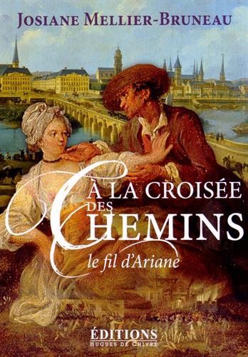 A la croisée des chemins: le fil d'Ariane