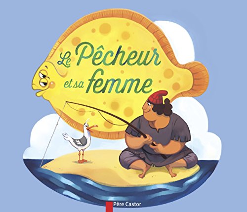Le  pêcheur et sa femme