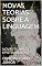 Livro NOVAS TEORIAS SOBRE A LINGUAGEM: NOVAS TEORIAS E EPISTEMOLOGIAS
