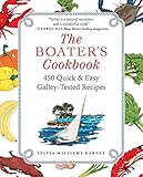 The Boater's Cookbook: 450 Quick & Easy Galley-Tested Recipes