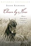 Chosen by a Horse Chosen by a Horse