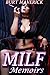MILF Memoirs