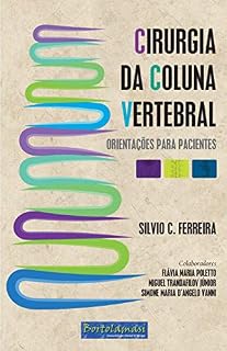 Livro Livro Cirurgia Da Coluna Vertebral Orientações Pacientes
