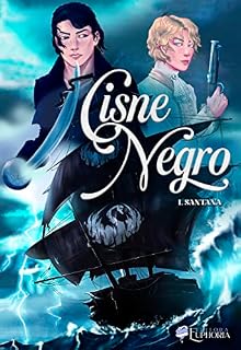 Livro Cisne Negro (Saga Cisne Negro Livro 1)