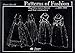 Patterns of Fashion (Vol 1) by 