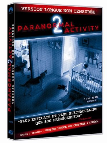 Paranormal Activity 2 - Version Longue Non Censurée