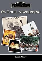 St. Louis Advertising (Images of Modern America)