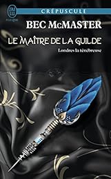 Le  maître de la Guilde