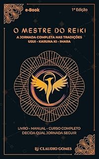 Livro O Mestre do Reiki: A Jornada Completa nas Tradições Usui - Karuna Ki - Imara