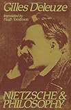 Nietzsche and Philosophy (Columbia Classics in Philosophy)