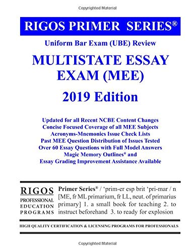 Rigos Primer Series Uniform Bar Exam (Ube) Review Multistate Essay Exam (Mee) 2018 (Volume 3)