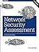 Network Security Assessment: Know Your Network by McNab