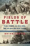 FIELDS OF BATTLE by BRIAN CURTIS