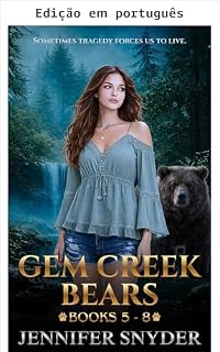 Livro Ursos de Gem Creek (Box Ursos de Gem Creek Livro 2)