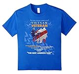 Vietnam Veteran - We were the best America had T-shirt