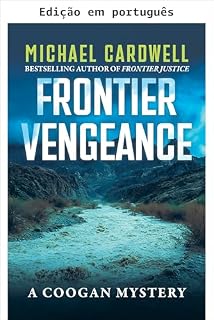 Livro Vingança na fronteira (Série Fronteira Livro 4)
