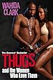 Thugs and the Women Who Love Them