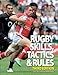 Rugby Skills, Tactics and Rules