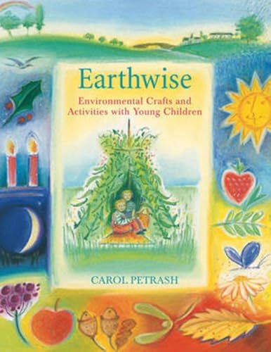 Download Earthwise: Environmental Crafts and Activities With Young Children PDF