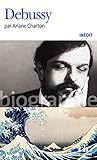 Debussy Charton (Folio Biographies) (French Edition) by